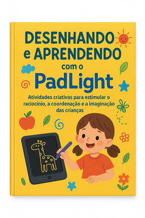 PadLight™  - Tablet de Desenho Infantil + Brinde Exclusivo